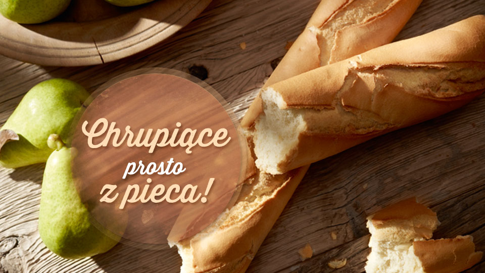 Chrupiące pieczywo prosto z pieca Chrupiące pieczywo prosto z pieca